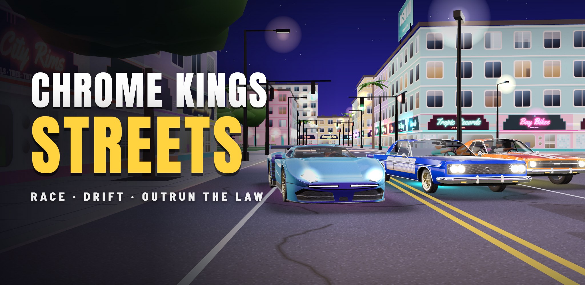 Chrome Kings: Streets banner